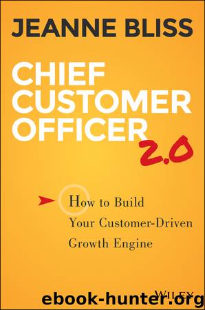 Chief Customer Officer 2.0 by Jeanne Bliss