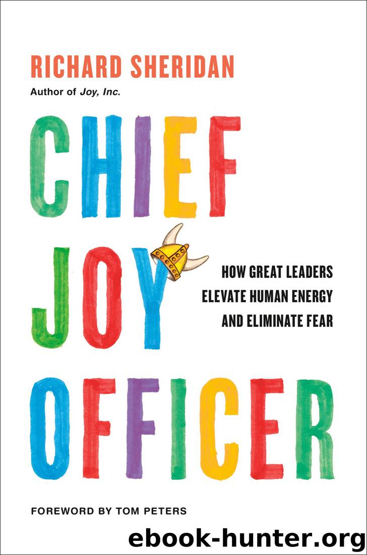 Chief Joy Officer by Tom Peters & Richard Sheridan