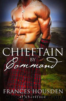Chieftain By Command by Frances Housden