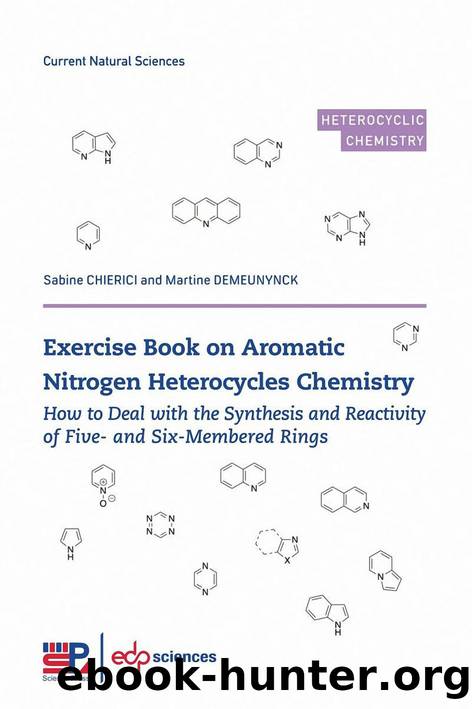 Chierici S. Exercise book on Aromatic Nitrogen Heterocycles Chemistry...2023 by Unknown