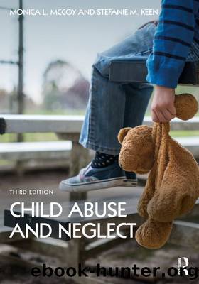 Child Abuse and Neglect by Monica L. McCoy