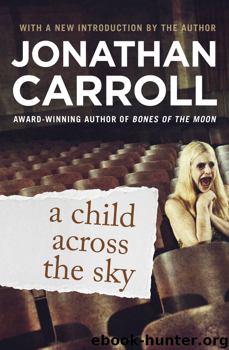 Child Across the Sky by Jonathan Carroll