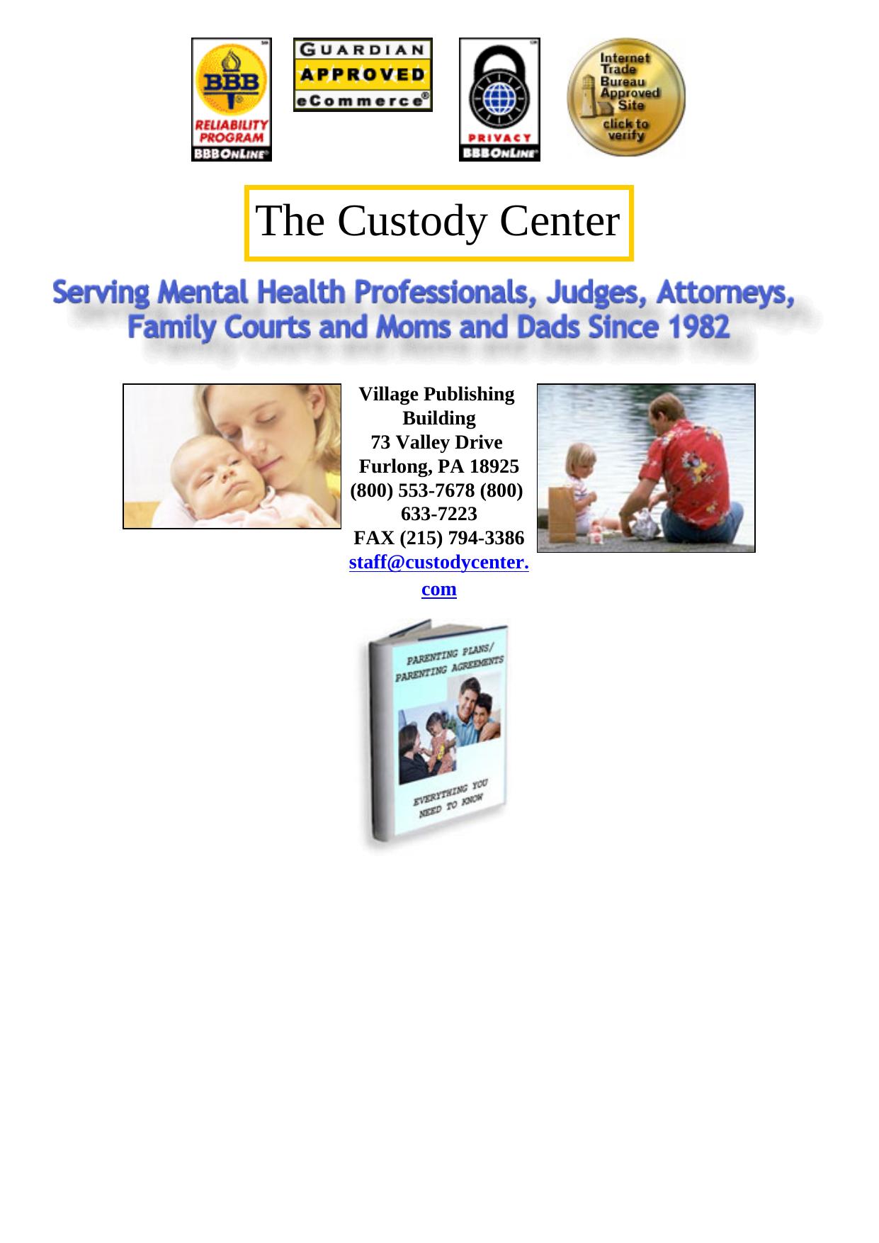 Child Custody- Parenting Agreements-Plans. by Best of Kuszter's Collection