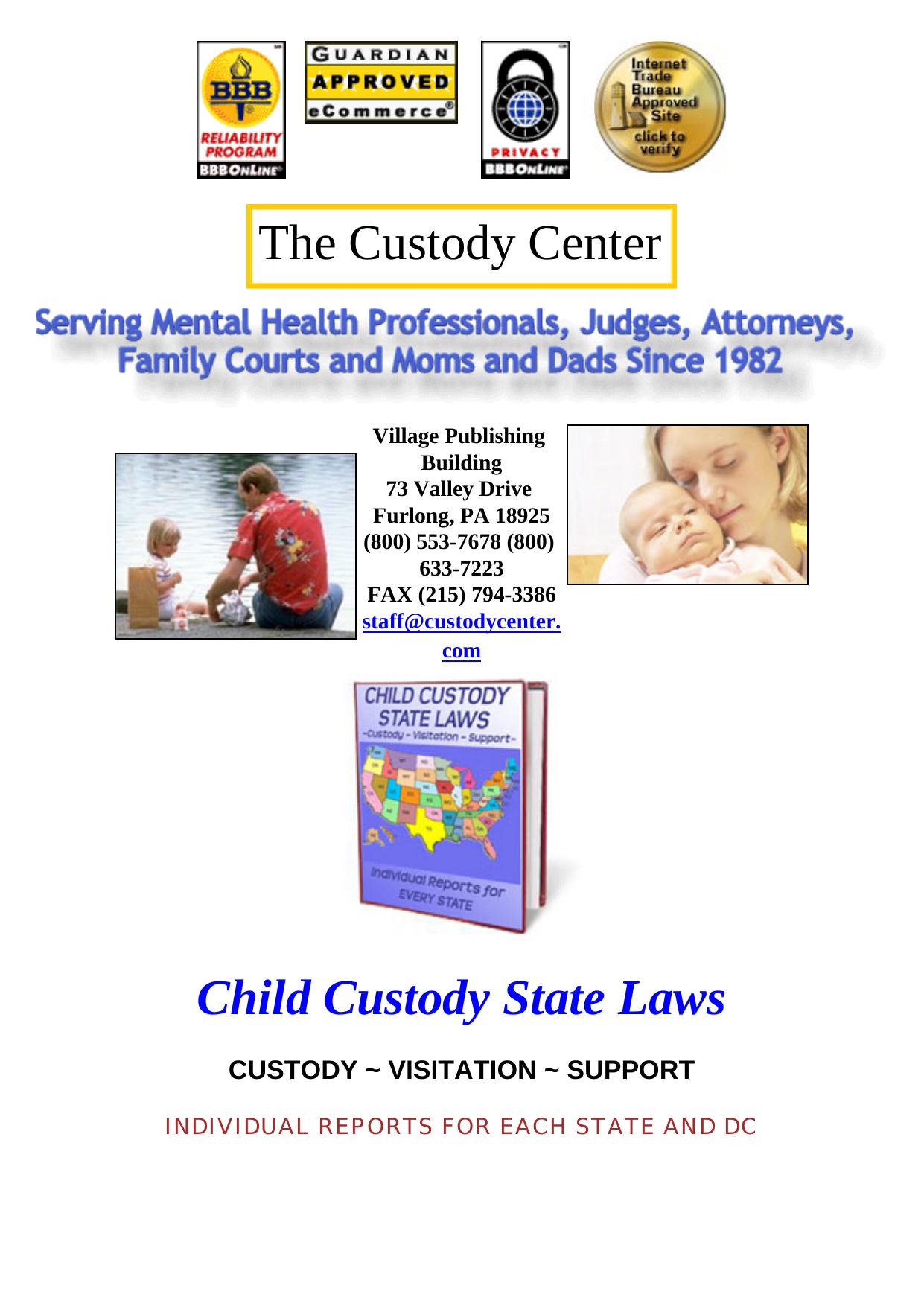 Child Custody- State Child Custody Law Reports. by Best of Kuszter's Collection
