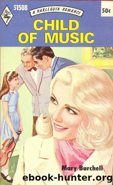 Child Of Music by Mary Burchell