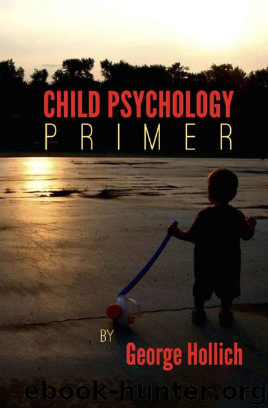 Child Psychology Primer by George Hollich