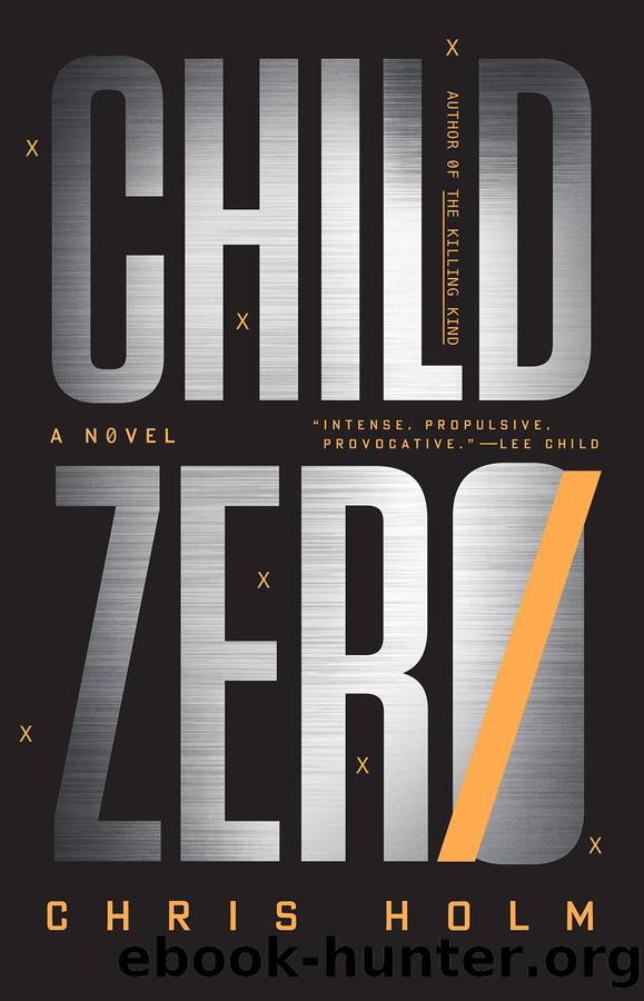 Child Zero by Chris Holm