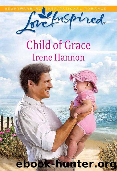Child of Grace (Love Inspired) by Hannon Irene
