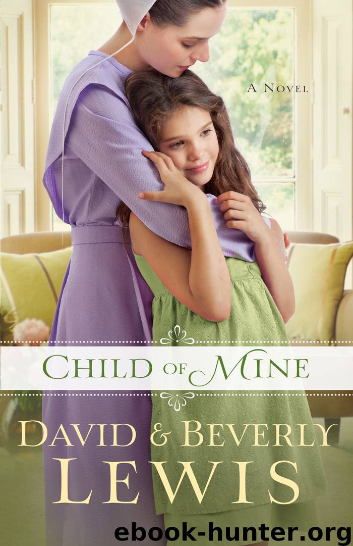 Child of Mine by Beverly Lewis