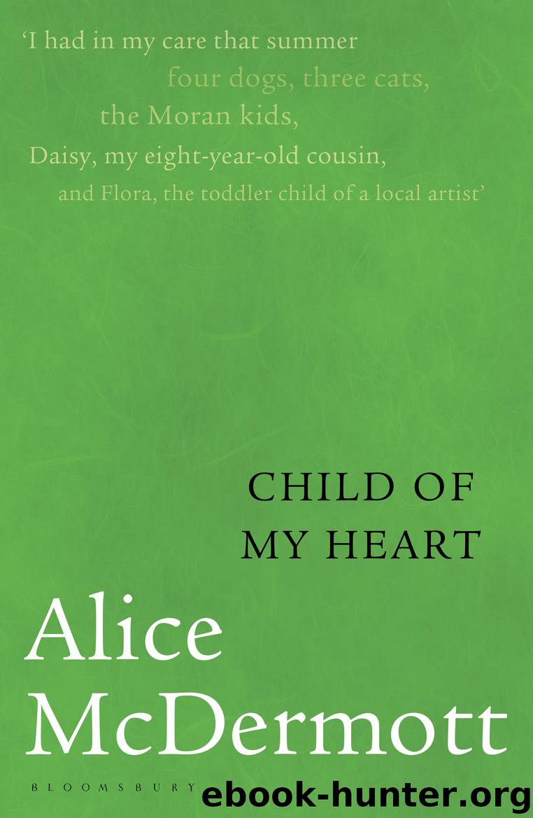 Child of My Heart by Alice McDermott