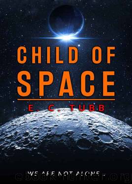 Child of Space by E. C. Tubb