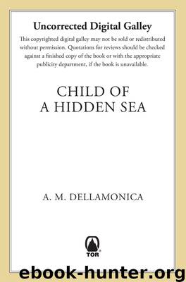 Child of a Hidden Sea by A.M. Dellamonica