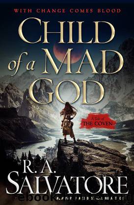 Child of a Mad God by R. A. Salvatore