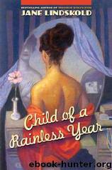 Child of a Rainless Year by Lindskold Jane