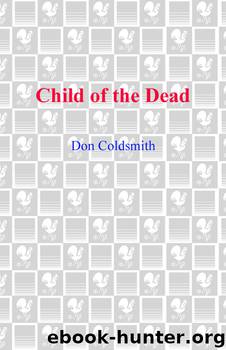 Child of the Dead by Don Coldsmith