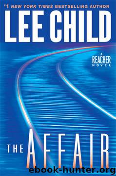 Child, Lee - The Affair by Child Lee