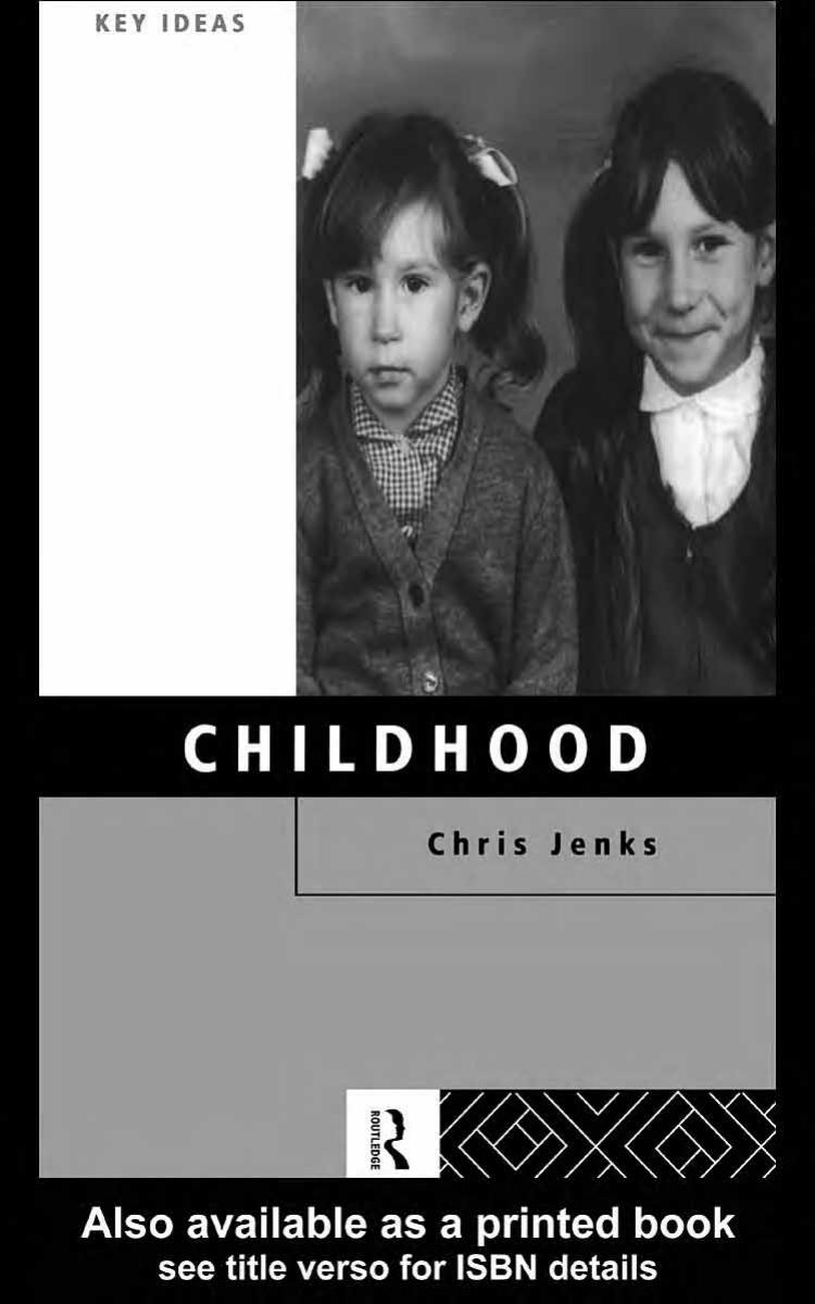 Childhood (Key Ideas) (1996) by Chris Jenks