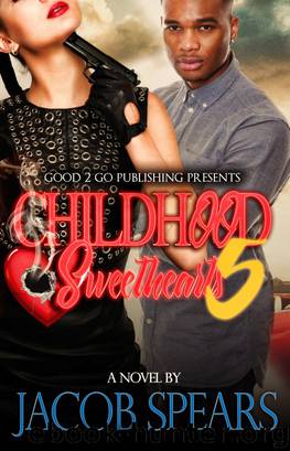 Childhood Sweethearts PT 5 by Jacob Spears