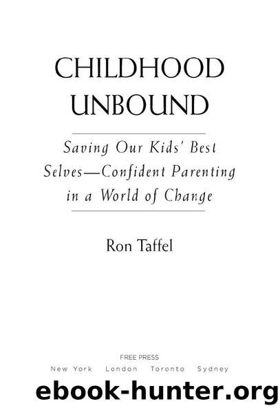 Childhood Unbound by Ron Taffel