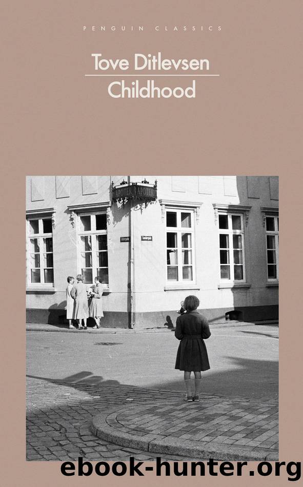 Childhood by Tove Ditlevsen