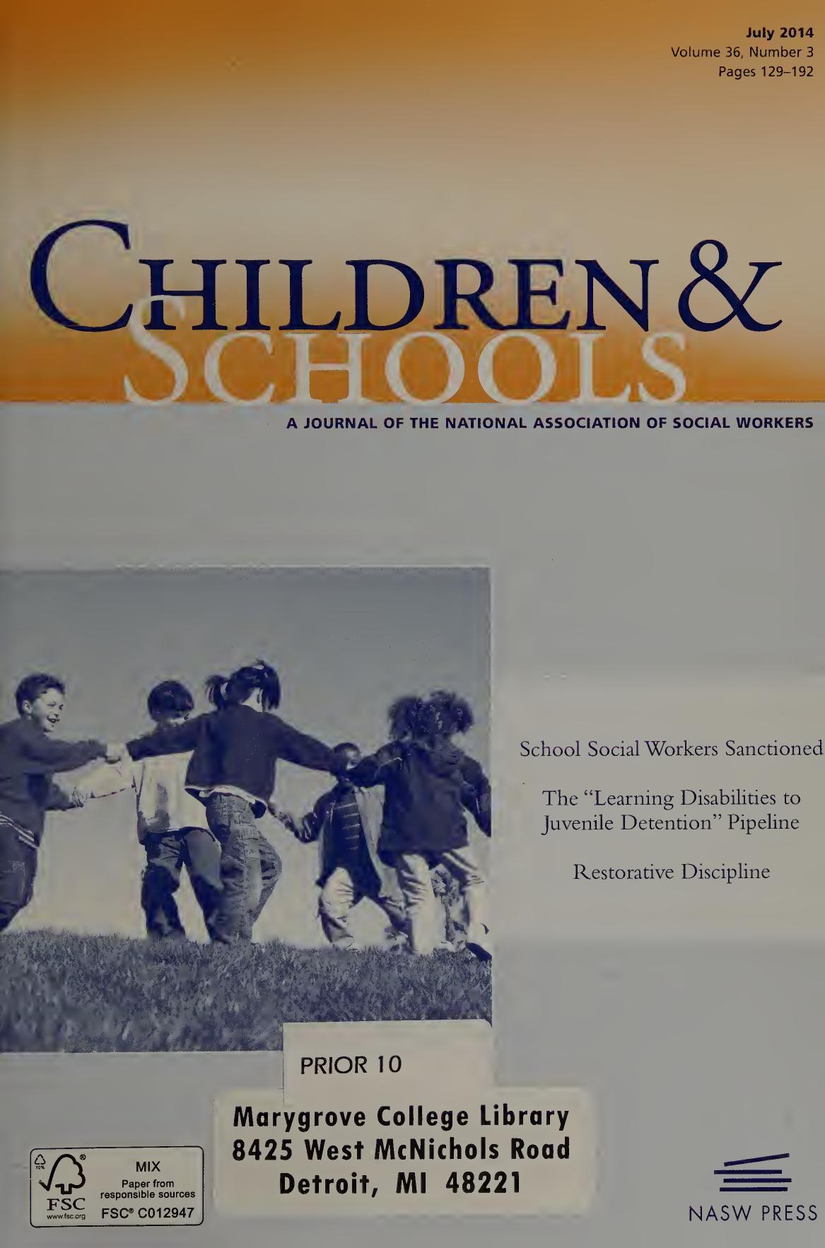 Children & Schools, A Journal of the National Association of Social Workers by Martell L. Teasley