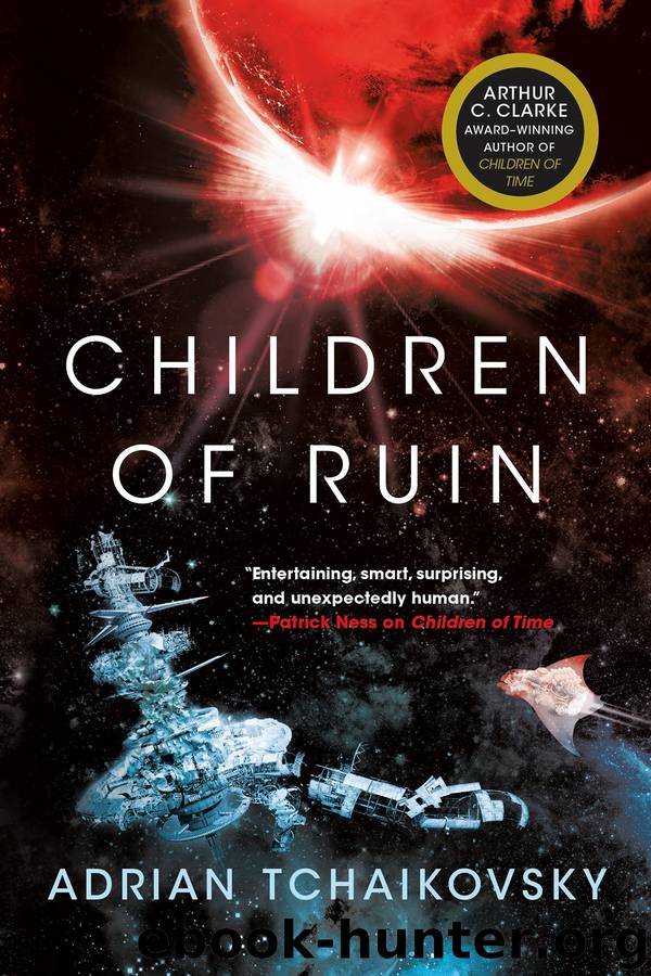 Children Of Ruin by Adrian Tchaikovsky