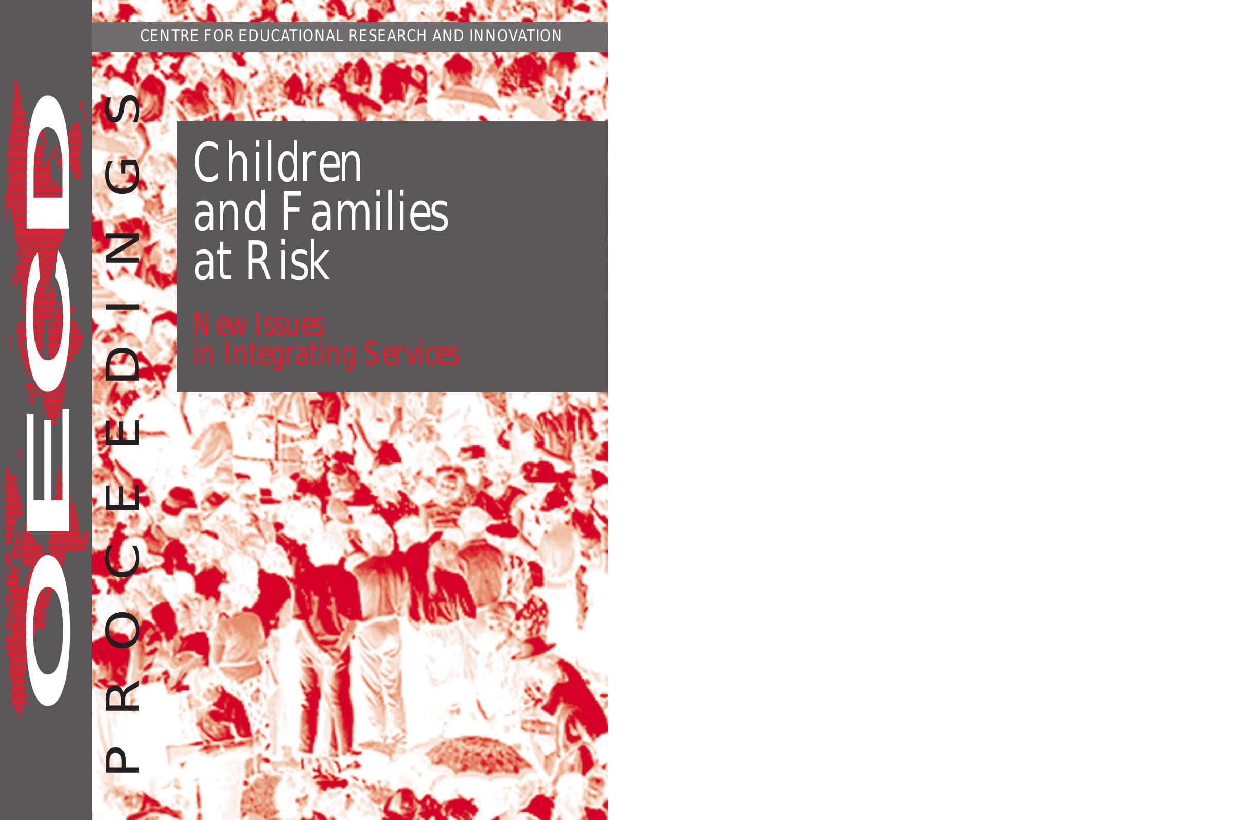 Children and Families at Risk : New Issues in Integrating Services by OECD