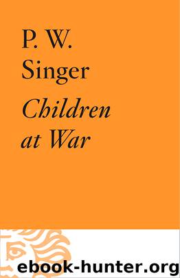 Children at War by Peter W. Singer
