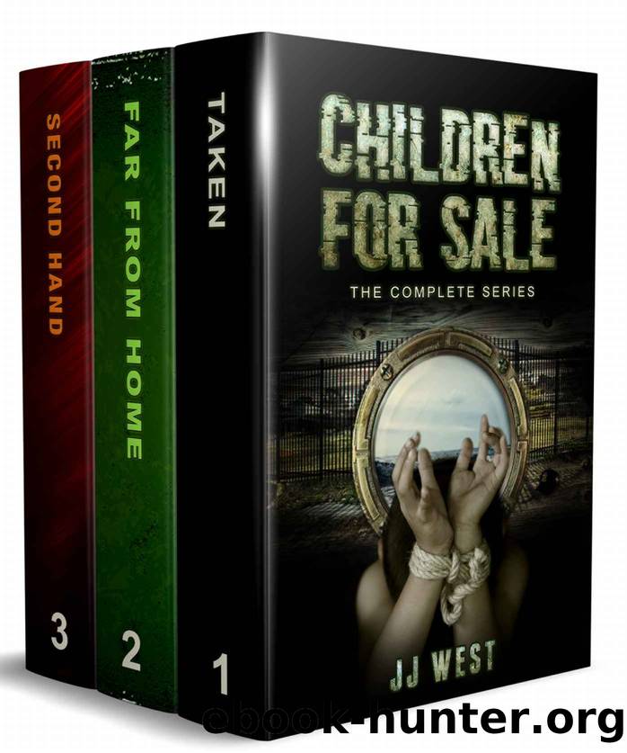 Children for Sale- The Complete Series by Jasper Joshua West