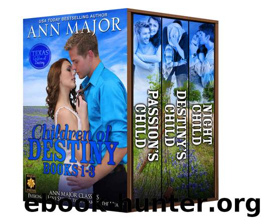 Children of Destiny Books 1-3 (Texas: Children of Destiny Book 9) by Ann Major
