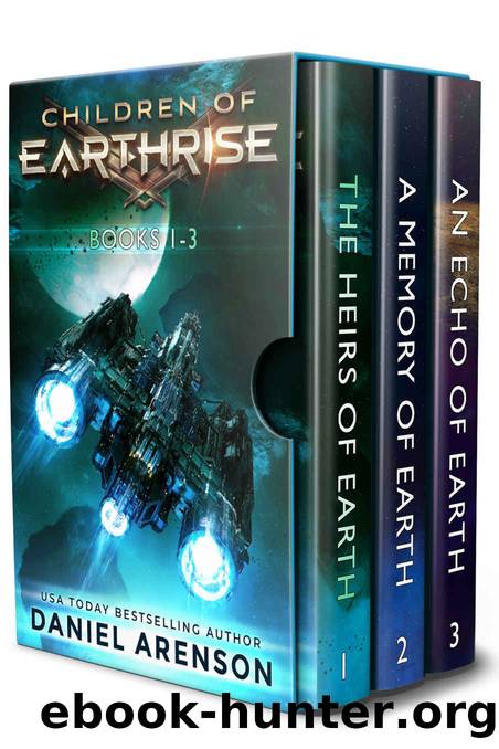 Children of Earthrise: Books 1-3 by Daniel Arenson