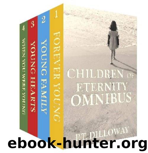 Children of Eternity Omnibus by Dilloway P.T