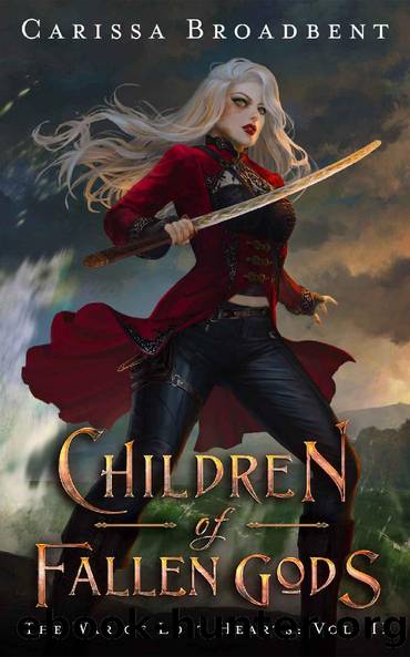 Children of Fallen Gods (The War of Lost Hearts Book 2) by Carissa Broadbent