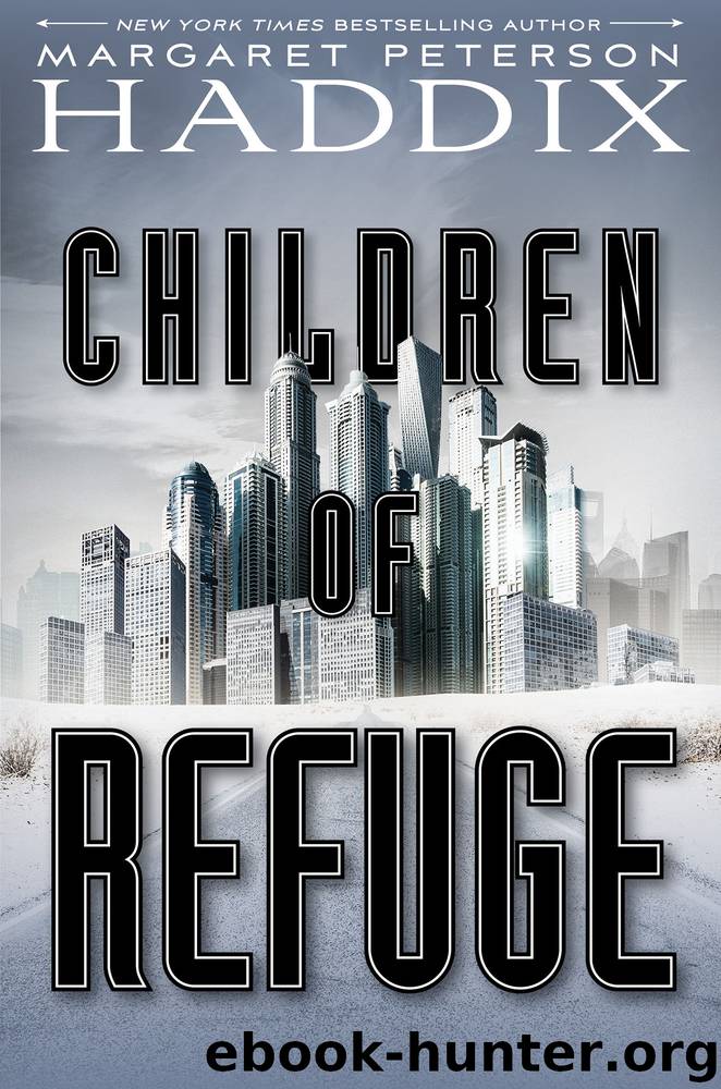 Children of Refuge by Margaret Peterson Haddix