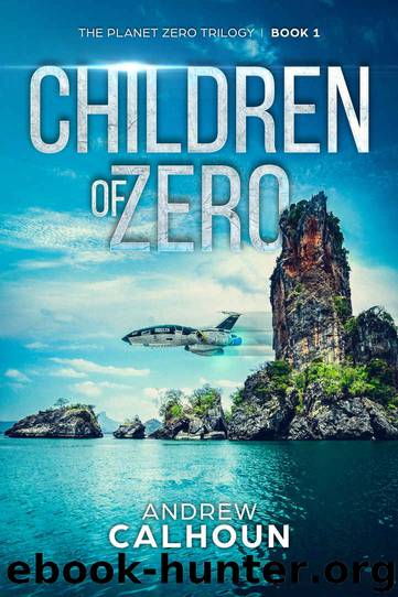 Children of Zero by Andrew Calhoun