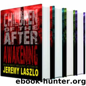 Children of the After: The Complete Series: A Young Adult Postapocalyptic Action and Adventure series by Jeremy Laszlo