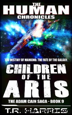 Children of the Aris: Set in The Human Chronicles Universe by T.R. Harris