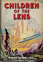 Children of the Lens by Edward Elmer ('Doc') Smith