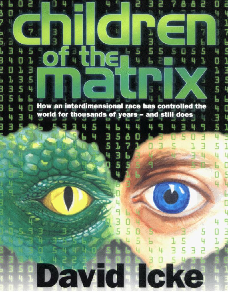 Children of the Matrix by David Icke