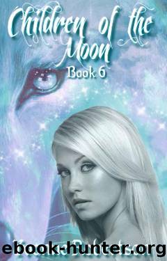 Children of the Moon: Book Six by Yvonne Robertson