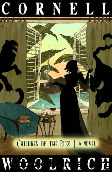 Children of the Ritz by Cornell Woolrich