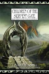 Children of the Serpent Gate by Sarah Ash