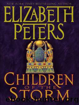Children of the Storm: An Amelia Peabody Novel of Suspense by Elizabeth Peters
