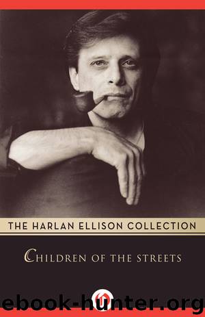 Children of the Streets by Harlan Ellison