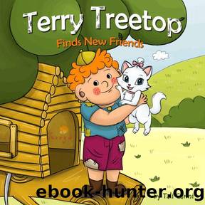 Children's Book: Terry Treetop Finds New Friends (Happy Inspired children's books Collection) by Carmi Tali