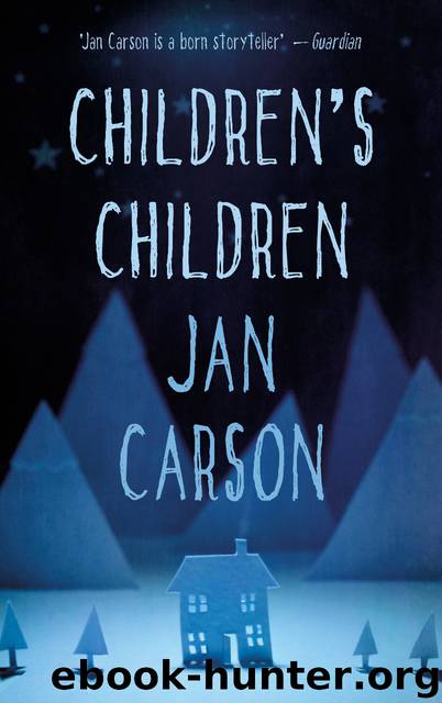 Children's Children by Jan Carson