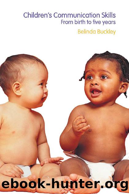 Children's Communication Skills by Buckley Belinda;Buckley B;