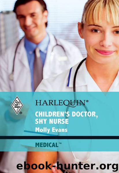 Children's Doctor, Shy Nurse by Molly Evans
