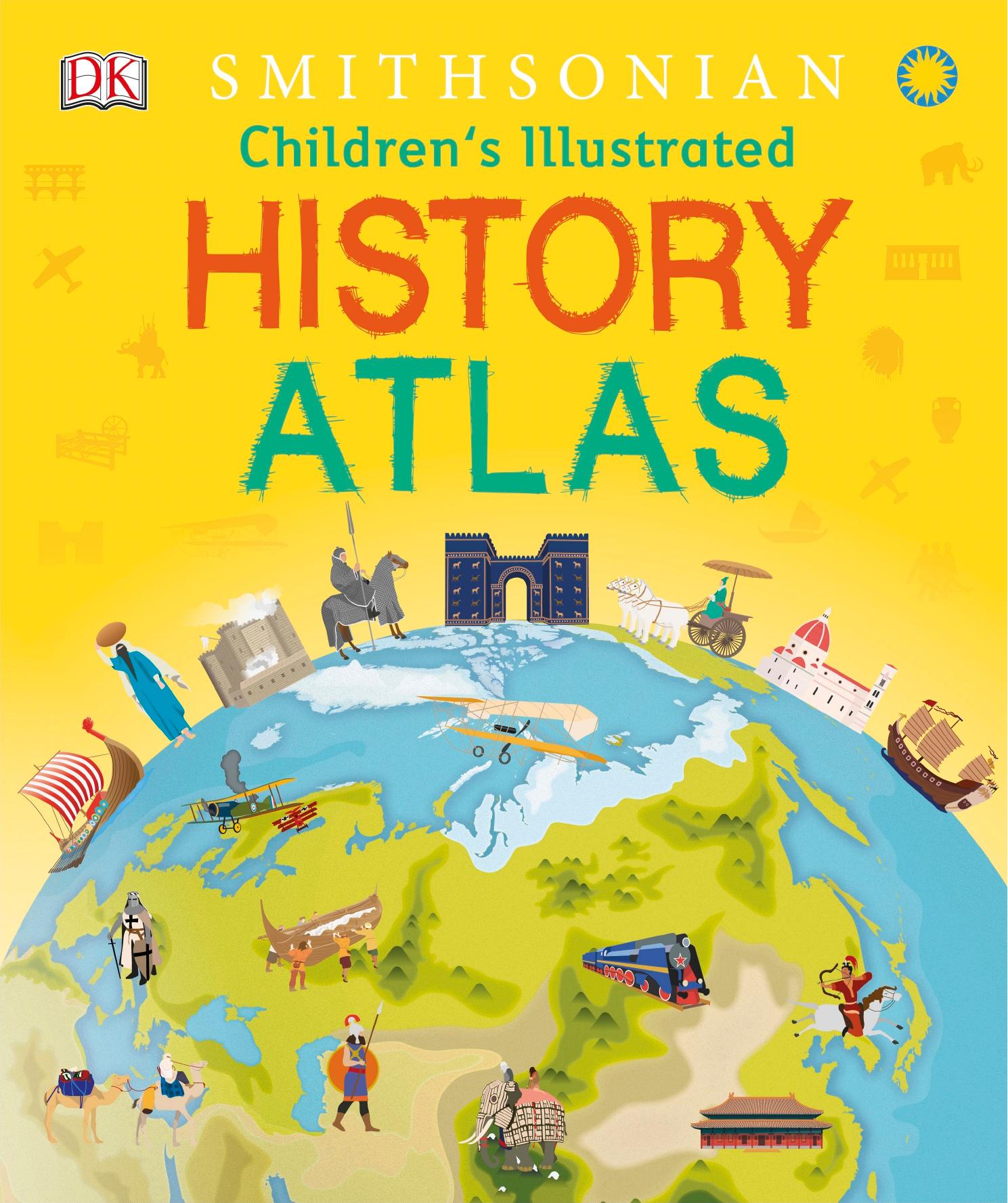 Children's Illustrated History Atlas by Unknown