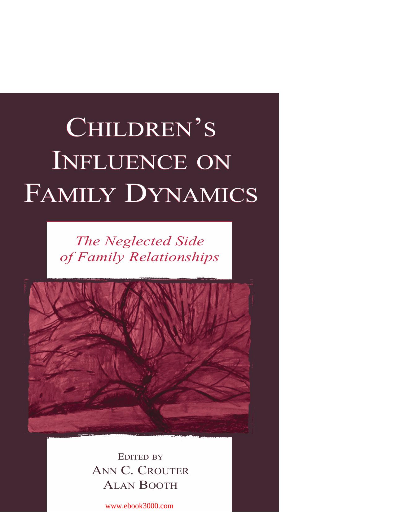 Children's Influence on Family Dynamics by Unknow